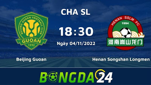 18h30 04/11/2022 Bắc Kinh Quốc An vs Hà Nam Kiến Nghiệp.