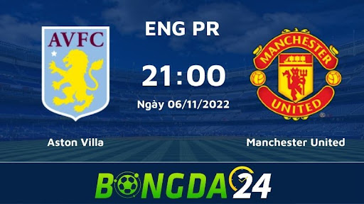 Aston Villa vs Manchester City 21h00 06/11/2022