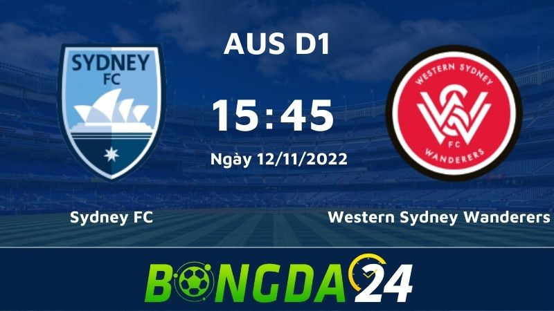 Nhận định bóng đá A-League - Sydney vs Western Sydney vào lúc 15h45 ngày 12/11