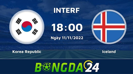 18h00 11/11/2022 Korea Republic vs Iceland