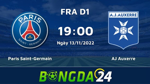 19h00 13/11/2022 Paris Saint-Germain vs AJ Auxerre