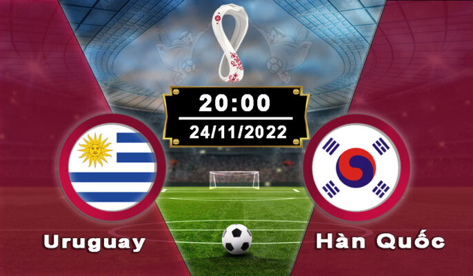 Bongda24 dự đoán tỉ số ĐT Uruguay ĐT Hàn Quốc vào ngày 24/11/2022