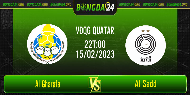 Nhận định kết quả Al Gharafa vs Al Sadd vào lúc 22h55 ngày 15/2/2023