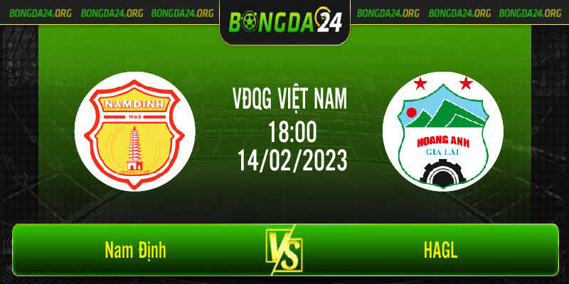 Nhận định kết quả Nam Định vs HAGL vào lúc 18h00 ngày 14/2/2023