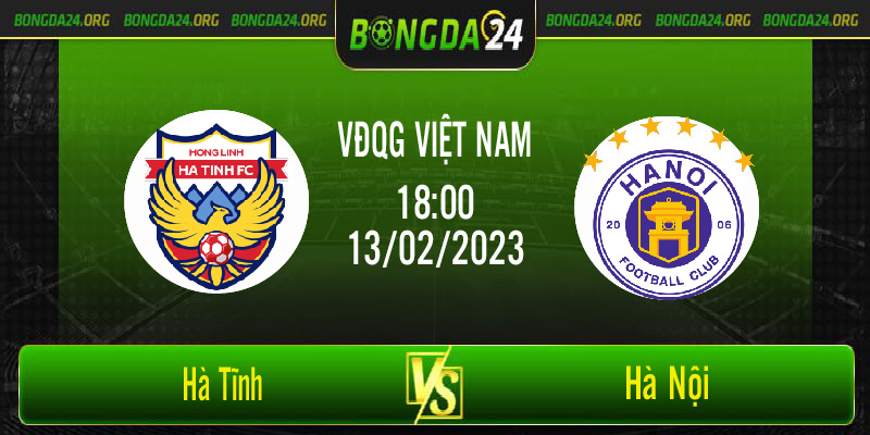 Nhận định kết quả Hà Tĩnh vs Hà Nội vào lúc 18h00 ngày 13/2/2023