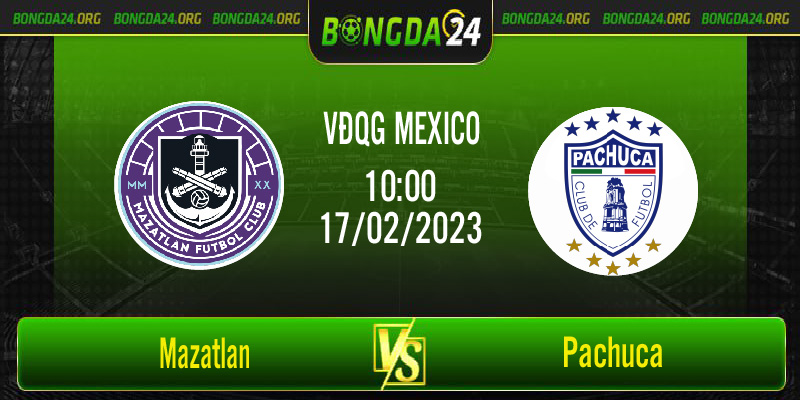 Nhận định kết quả Mazatlan vs Pachuca vào lúc 10h00 ngày 17/2/2023