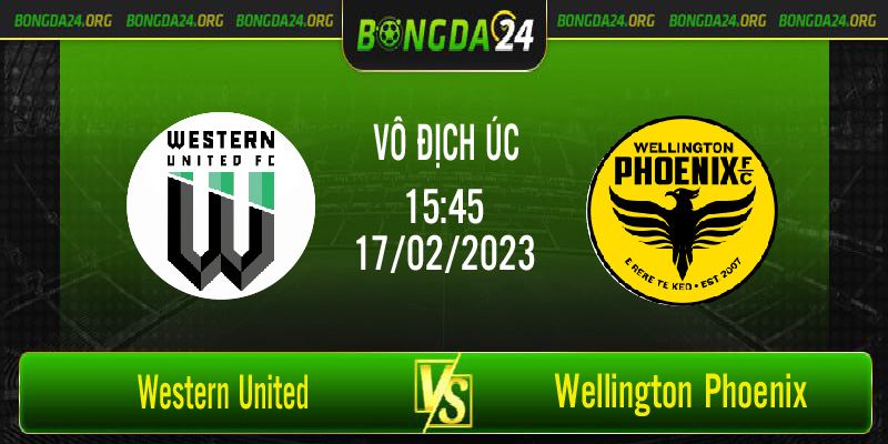 Nhận định kết quả Western United vs Wellington Phoenix ngày 17/2/2023