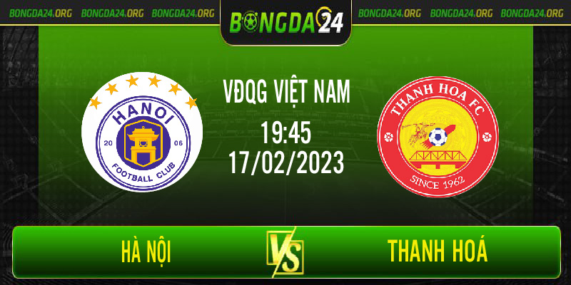 Nhận định kết quả Hà Nội vs Thanh Hoá vào lúc 19h15 ngày 17/2/2023