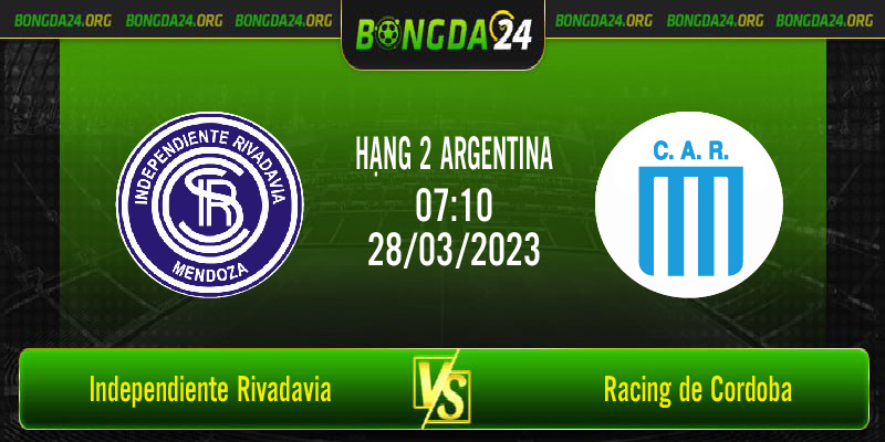 Nhận định bóng đá Independiente Rivadavia vs Racing de Cordoba vào lúc 07h10 ngày 28/3/2023