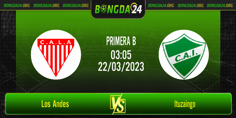 Nhận định bóng đá Los Andes vs Ituzaingo vào lúc 03h05 ngày 22/3/2023
