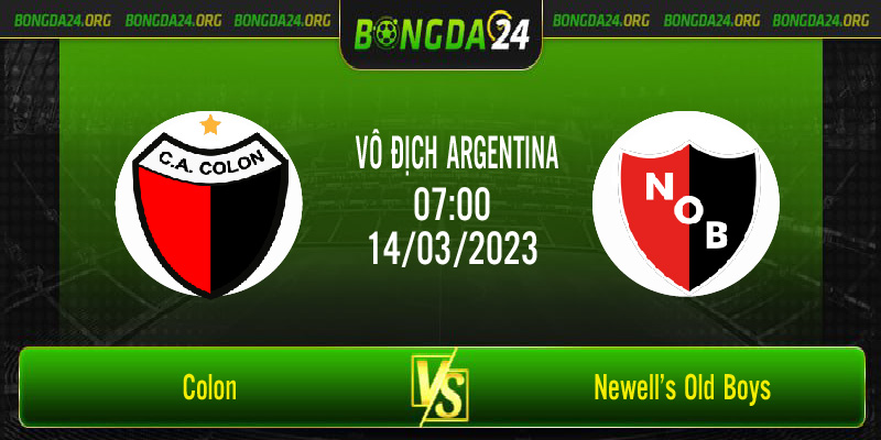 Nhận định bóng đá Colon vs Newell’s Old Boys vào lúc 07h00 ngày 14/3/2023