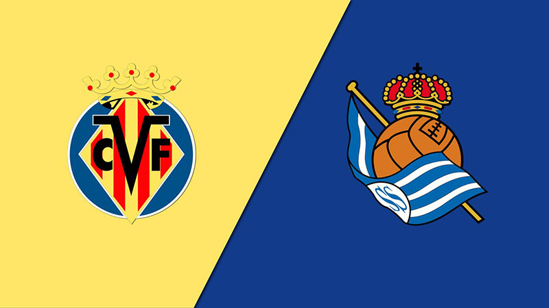 Lịch thi đấu La Liga vòng 27: Villarreal vs Real Sociedad